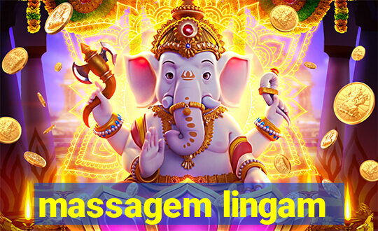 massagem lingam